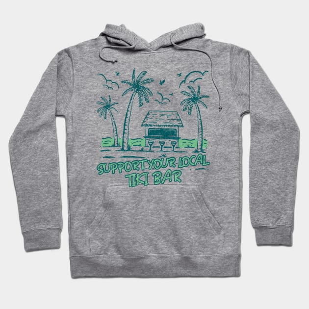 Support Your Local Tiki Bar Vintage Palm Tree on the Beach Vibe Hoodie by Joaddo